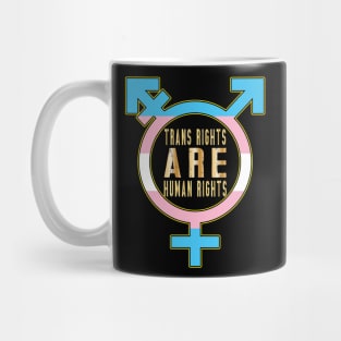 Trans Rights Are Human Rights Mug